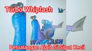 MEWARNAI WHIPLASH TURBO SAMBIL DENGERIN KISAH PETUALANGAN AJAIB SI SIPUT KECIL