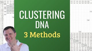 3 Methods to Cluster DNA Matches | Genetic Genealogy Explained