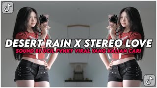 DJ Desert Rain X Stereo Hearts Simple Beat Wenakk Sound By Ucil Fvnky Terbaru 2025