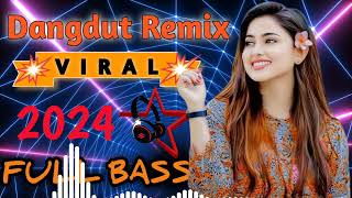 Dj Remix Dangdut Viral Tiktok Terbaru 2024