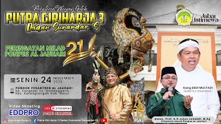 Download Lagu LIVE Kang Dedi Mulyadi [KDM] \u0026 Wayang Golek Putra Giriharja3 H. Dadan Sunandar - Ponpes Al-Jauhari MP3