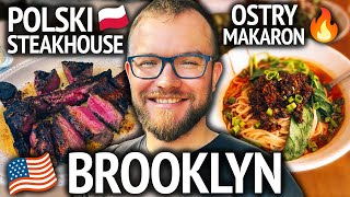 BROOKLYN: POLSKI STEAKHOUSE i kuchnie azjatyckie - restauracje i jedzenie na Brooklynie GASTRO VLOG