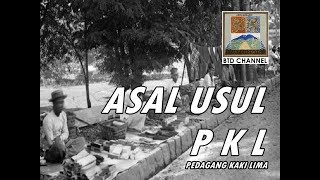 Asal Usul sebutan PKL - Pedagang Kaki Lima