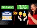 Credit Unions vs Big Banks: Which is Better for You?