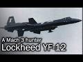 Lockheed YF-12 | Cool but expensive