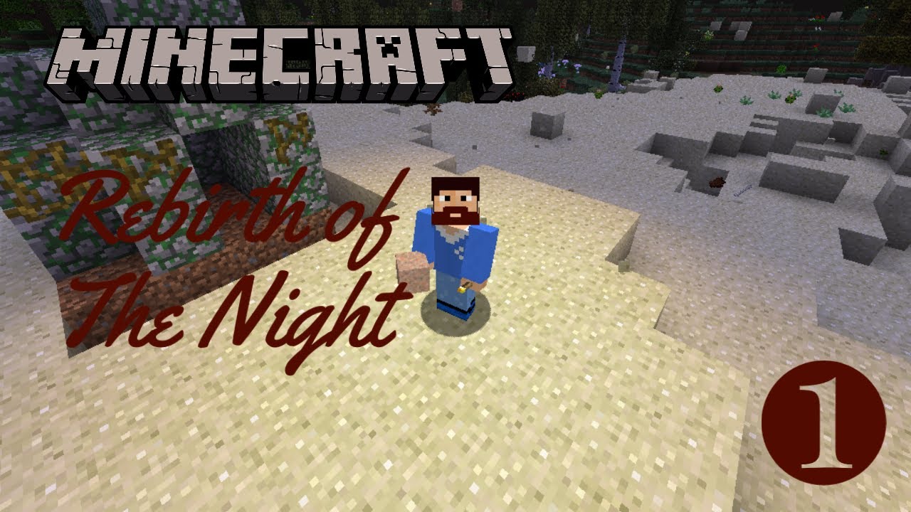 Minecraft: Rebirth of the night multiplayer survival episode 1. - YouTube