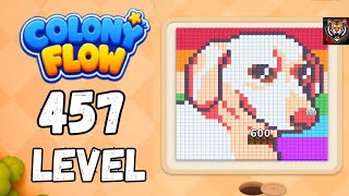Colony flow Level 167, 457 Walkthrough Solution