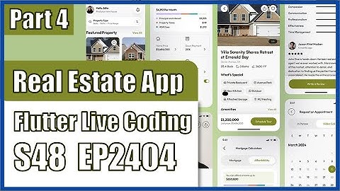 [Flutter] Flutter Live Coding EP2404 (Real Estate App Part 4)