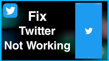 How To Fix Twitter Not Working Problem Solve