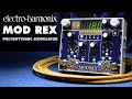 Electroharmonix mod rex polyrhythmic modulator