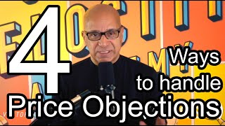 4 Ways to Overcome Price Objection | Sales Influence Podcast