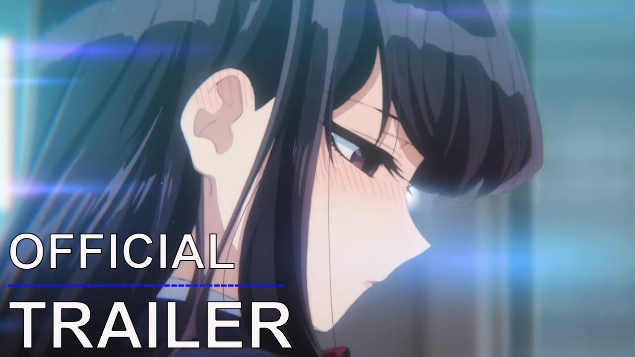 Komi Can't Communicate (2ª temporada) Season 2 - Trailer Oficial