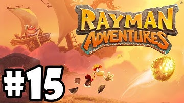 Rayman Adventures (Adventure 43 - 44) iOS / Android Gameplay Video - Part 15