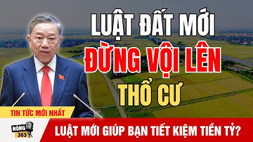 Sốc Toàn Quốc: Đừng Vội Nộp Tiền Lên Thổ Cư – Luật Mới Có Thể Giúp Bạn Tiết Kiệm Cả Tỷ! | tin tức