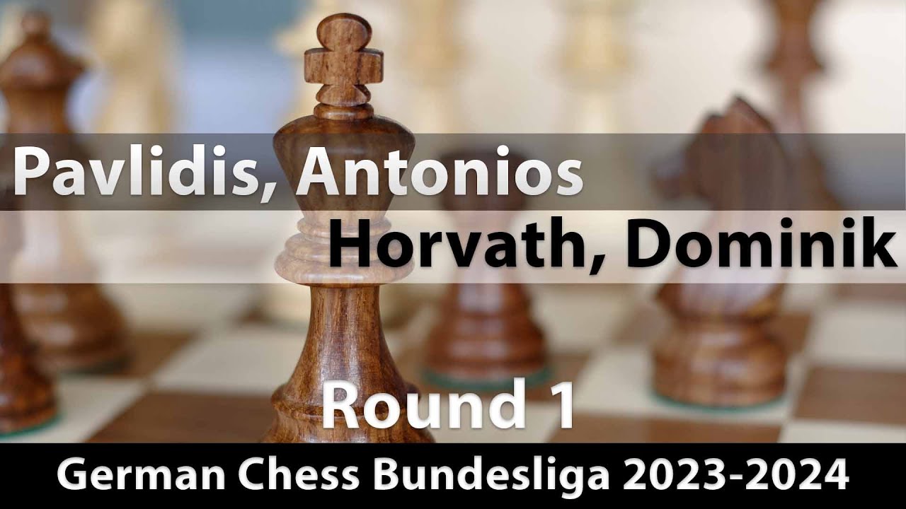 Pavlidis, Antonios (2566) -- Horvath, Dominik (2540), German Chess