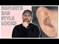 Ear Stylist Explains His Top 3 Favorite Ear Styles!!