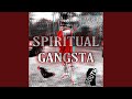 Spiritual gangsta