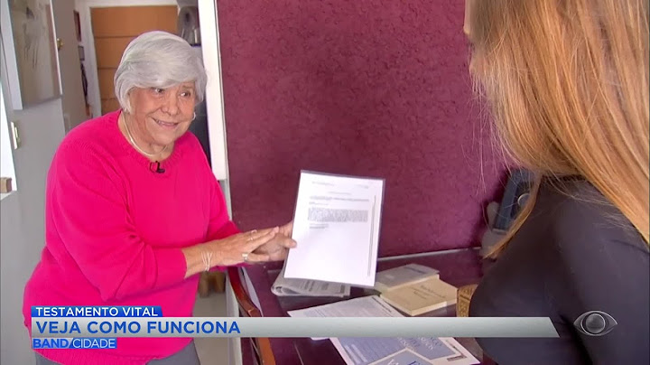 Você já ouviu falar em testamento vital?