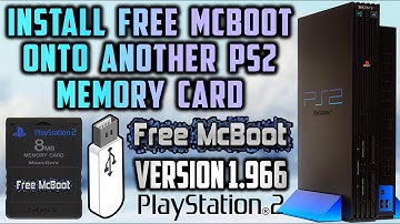 PS2 Install Free MCBoot Onto Memory Card! (Version 1.966) 2019!