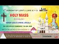 LIVE HOLY MASS ENGLISH | REV.FR.ROBIN O.S.I | INFANT JESUS SHRINE | YAMJALA | HYDERABAD 06-03-2022