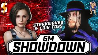 GM Showdown - STARKWAVES & COIN TOSS!