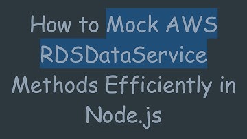 How to Mock AWS RDSDataService Methods Efficiently in Node.js