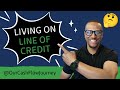 How We Live on a Line of Credit (And Save Interest Every Month)