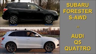 Subaru Forester S-AWD vs Audi Q5 QUATTRO - 4x4 test on rollers