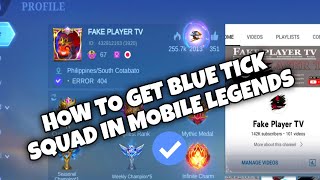 HOW TO GET BLUE TICK SQUAD IN MOBILE LEGENDS 2022