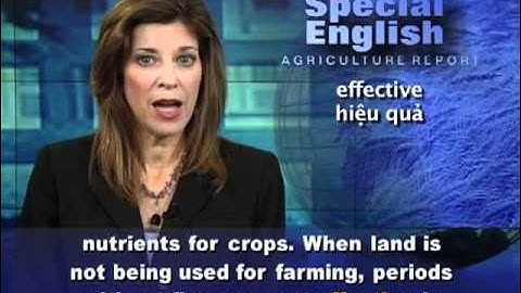 Phát âm chuẩn cùng VOA - Anh ngữ đặc biệt: Lessons from Ancient Farmers (VOA)