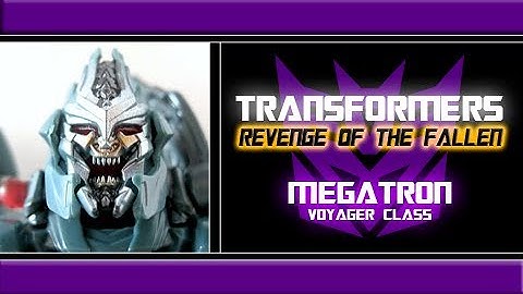 Transformers - "Revenge Of The Fallen" Megatron [Voyager] Review