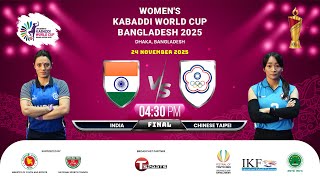 India Vs Chinese Taipei Final Match Womens Kabaddi World Cup Bangladesh 2025