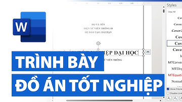 [MS Word] Tham khảo trình bày Đồ án tốt nghiệp trên Word