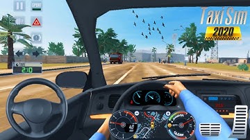 Taxi Sim 2020 - (Part-6) Gameplay Walkthrough (Android / Ios) Games