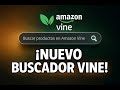 ⚡ Amazon Vine se Actualiza: Nuevo Buscador para Revisores