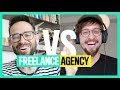 Freelance VS Starting an Agency