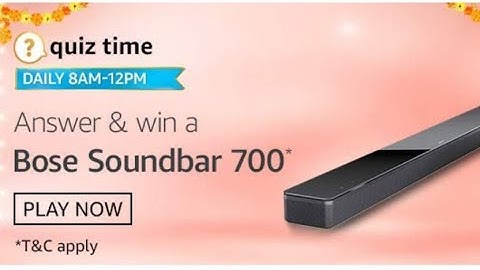 Amazon Quiz Answers today | Answer & Win Bose Soundbar 700 | 18 October  2020 | Amazon Quiz | Daily
