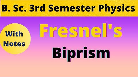 lecture on Optics for BSc 3rd Semester (fresnel