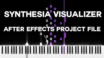 SYNTHESIA VISUALIZER - After effects Project file (particles, border, texture...)