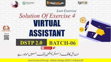 virtual assistant exercise 4 batch 6 | dstp 2.0 batch 06 virtual assistant exercise 4 solution