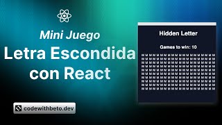 Creando un mini-juego de búsqueda de letras con React | Tutorial paso a paso