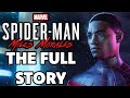 The Full Story of Spider-Man: Miles Morales - Before You Play Marvel&#39;s Spider-Man 2 (Final Part)
