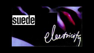 Miniatura del video "Suede - Electricity (Audio Only)"