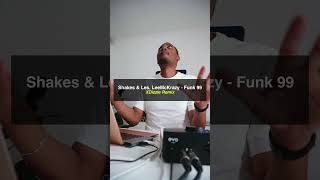 Shakes \u0026Les, LeeMcKrazy - Funk 99 ( XDizzle 3Step Bootleg Remix)😎🔥🙌🏾🥁🎹