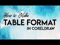 How to create table in Coreldraw in easy way