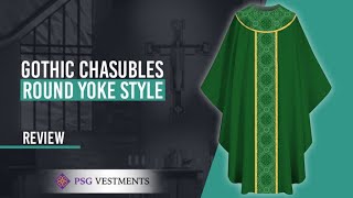 Gothic Style round yoke chasuble Vestment