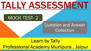 Tally Assessment |MOCK TEST- 2 |Attempt - 1  | mock test series -3 |complete solution screenshot 4
