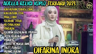 RAMADHAN MAHER ZAIN Koplo- RAMADAN TIBA -YASIR LANA - Difarina Indra ADELLA FULL ALBUM RELIGI 2023