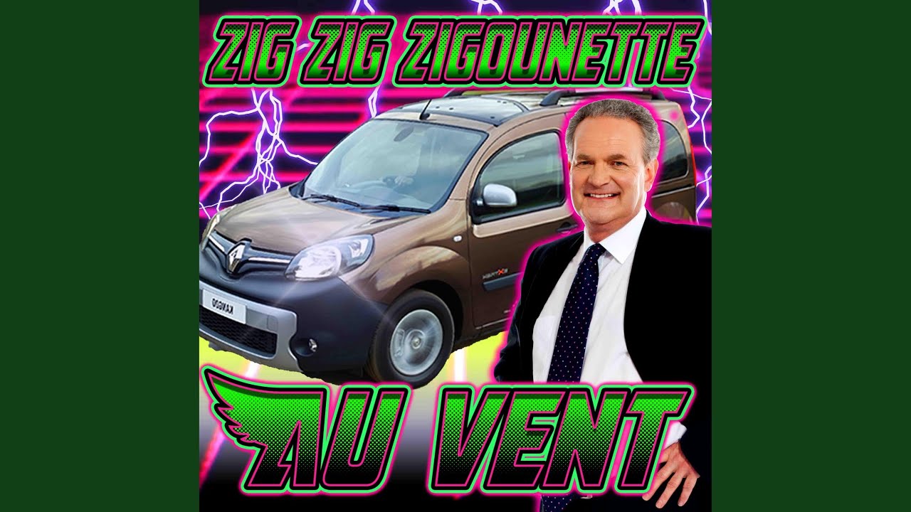 Zig zig zigounette au vent