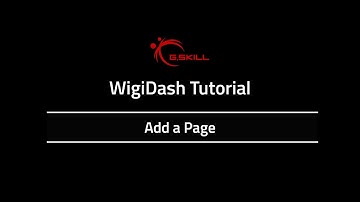 WigiDash Tutorial - Add a Page